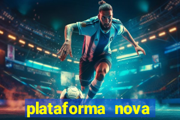 plataforma nova fortune tiger 2024